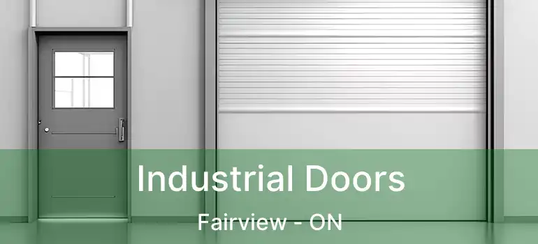  Industrial Doors Fairview - ON