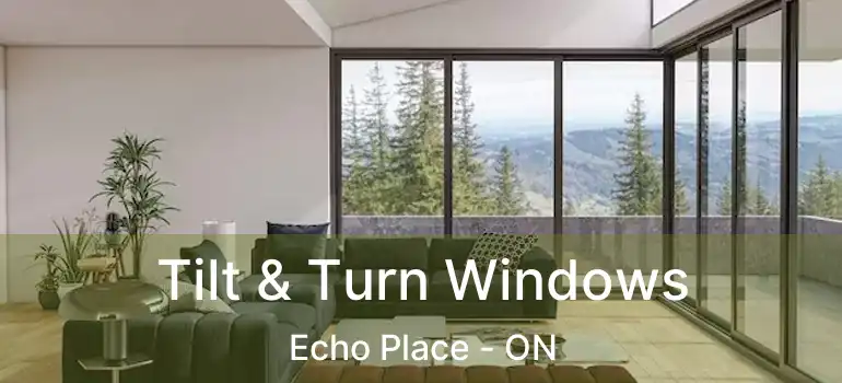  Tilt & Turn Windows Echo Place - ON