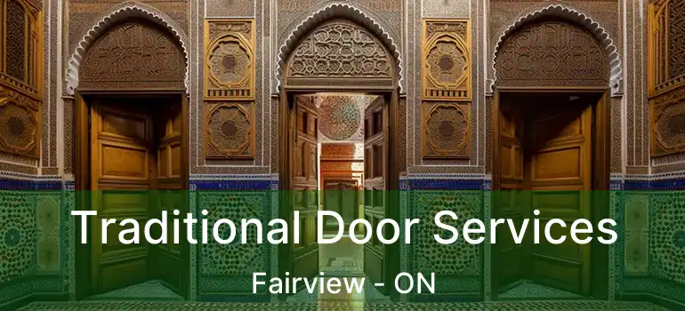  Traditional Door Services Fairview - ON